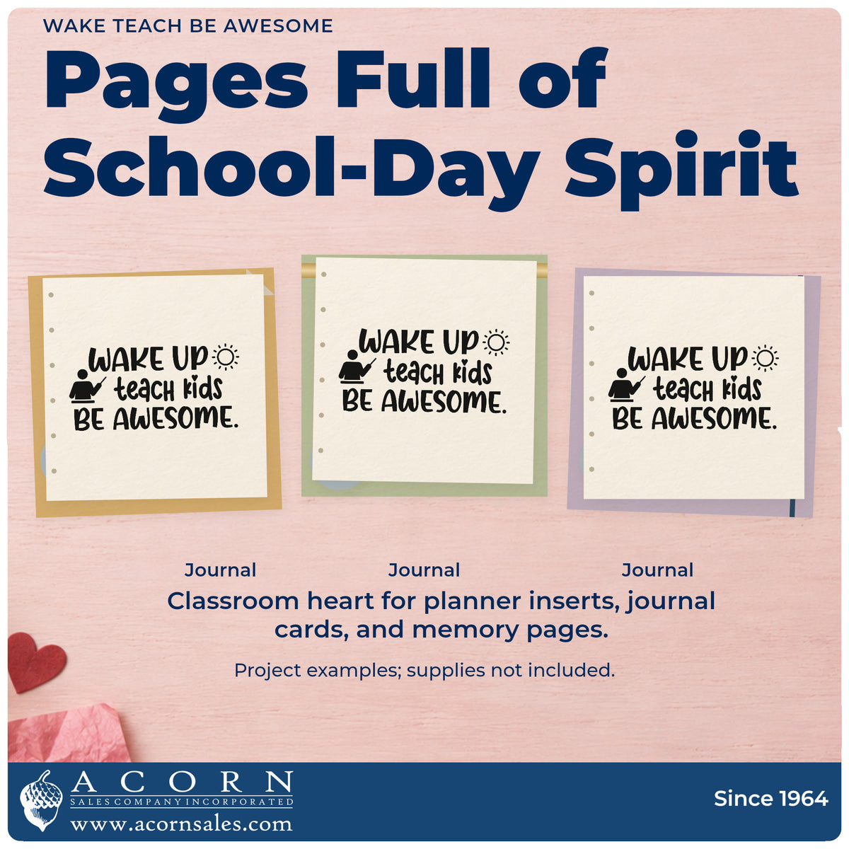 Three project examples made with the Wake Up Teach Kids Be Awesome Premium Wooden Stamp – Vintage Pro, including morning plan pages.