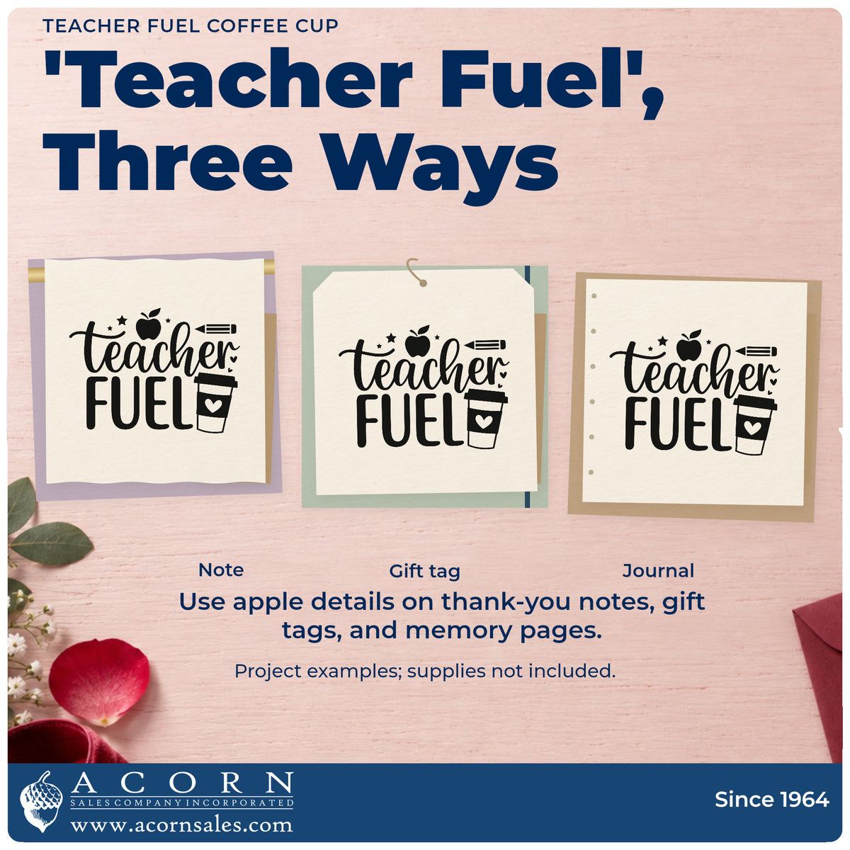Three project examples made with the Teacher Fuel Coffee Cup Wood Handle Stamp, including snack caddy labels.