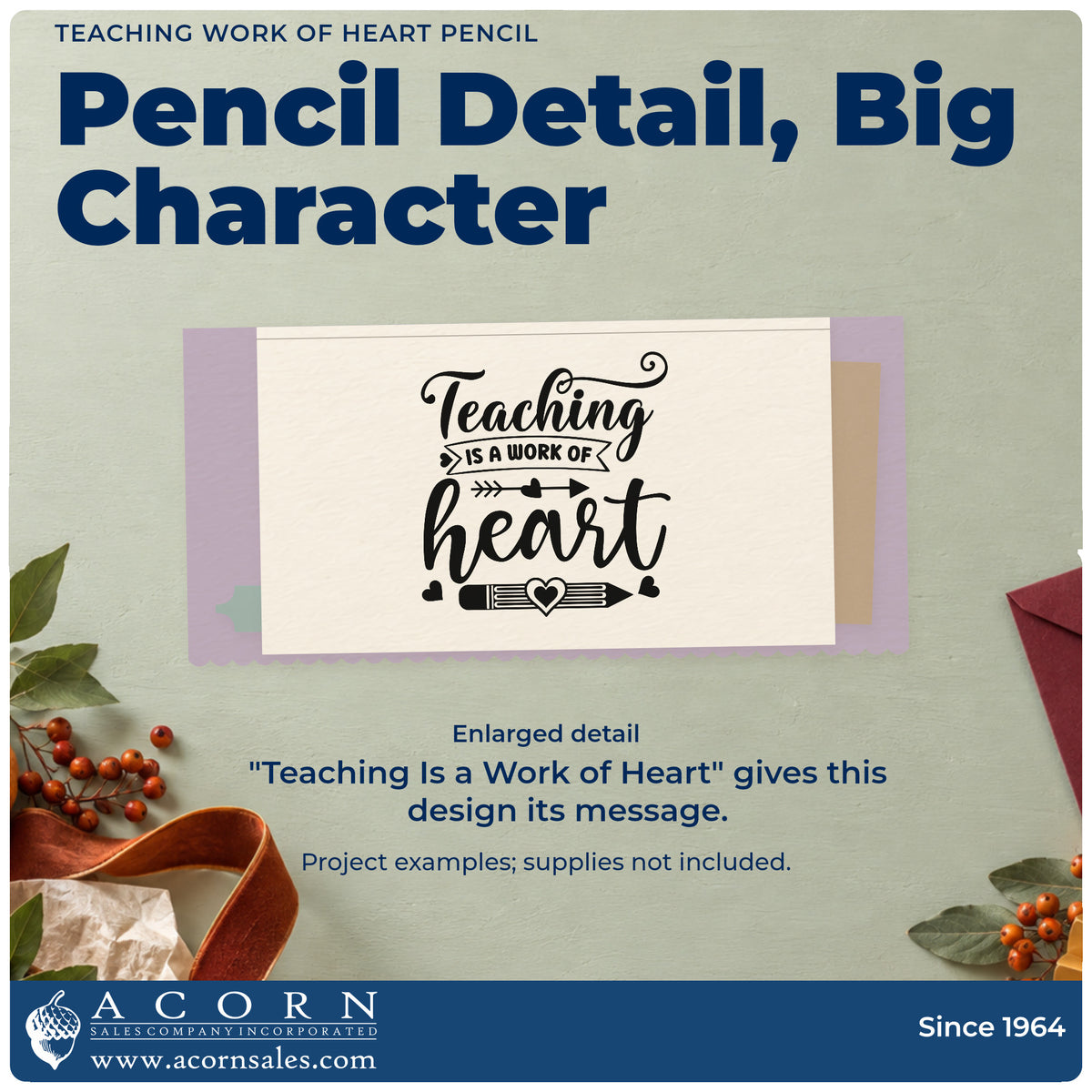 Enlarged detail of the Vintage Pro Teaching Work Of Heart Pencil Premium Wooden Stamp imprint. “Teaching Is a Work of Heart” is accented with a banner, arrow, hearts, and pencil.