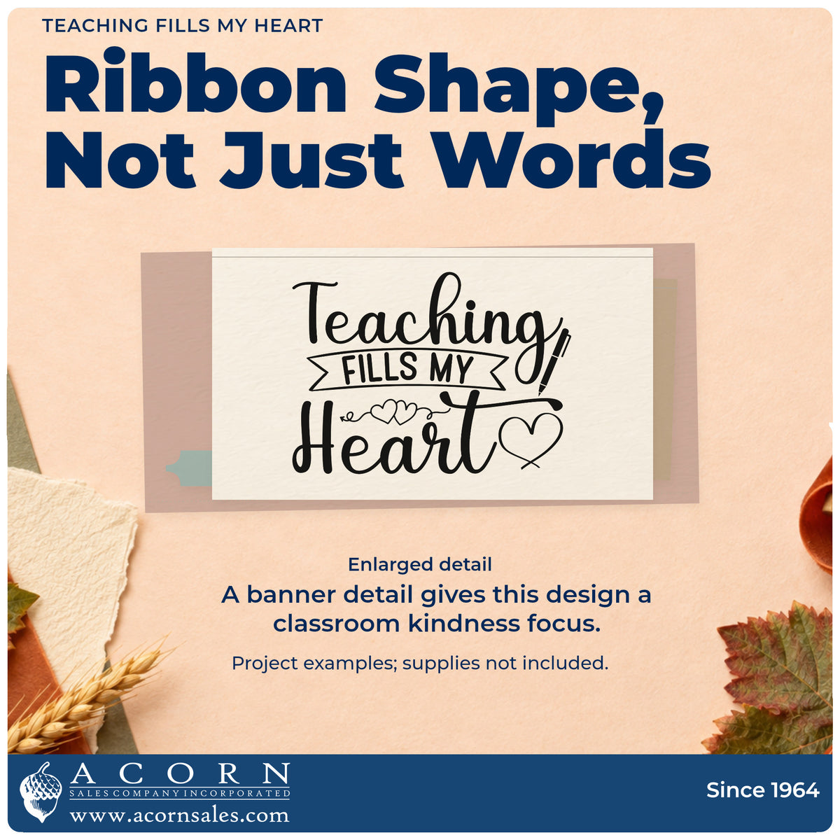 Enlarged detail of the Teaching Fills My Heart Slim Pre-Inked Stamp imprint. “Teaching Fills My Heart” combines a ribbon banner and several outlined hearts.
