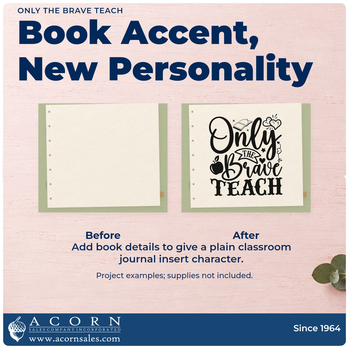 Before and after of a plain item finished with the Only The Brave Teach Apple Stamp – Self-Inking, a quick upgrade for care pack seals.