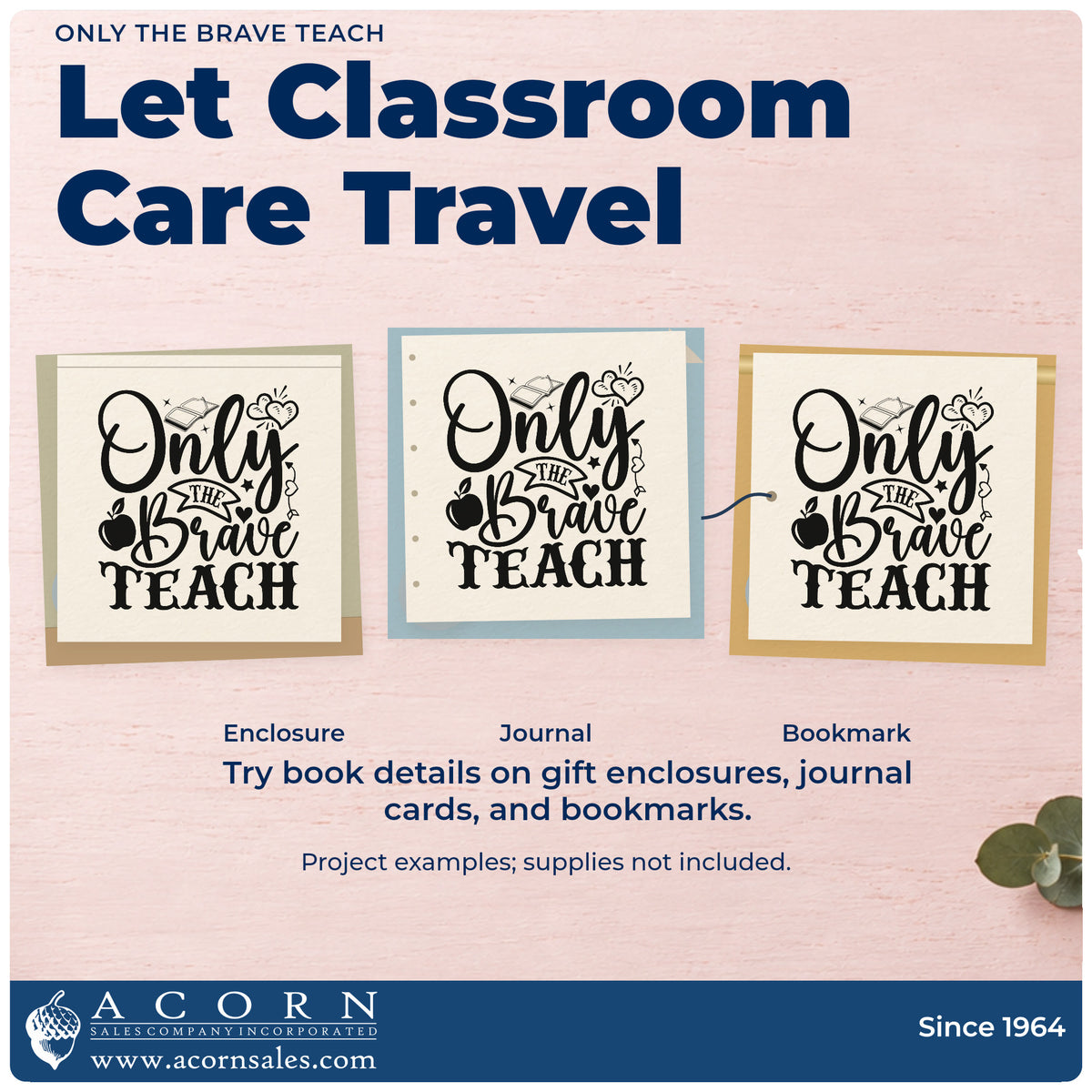 Three project examples made with the Only The Brave Teach Apple Stamp – Self-Inking, including emergency tin labels.