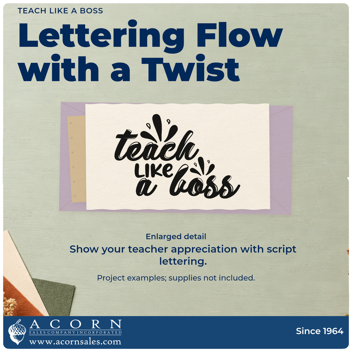 Enlarged detail of the Vintage Pro Teach Like A Boss Script Lettering Premium Wooden Stamp imprint. “Teach Like a Boss” appears in thick script with splash-like accents.