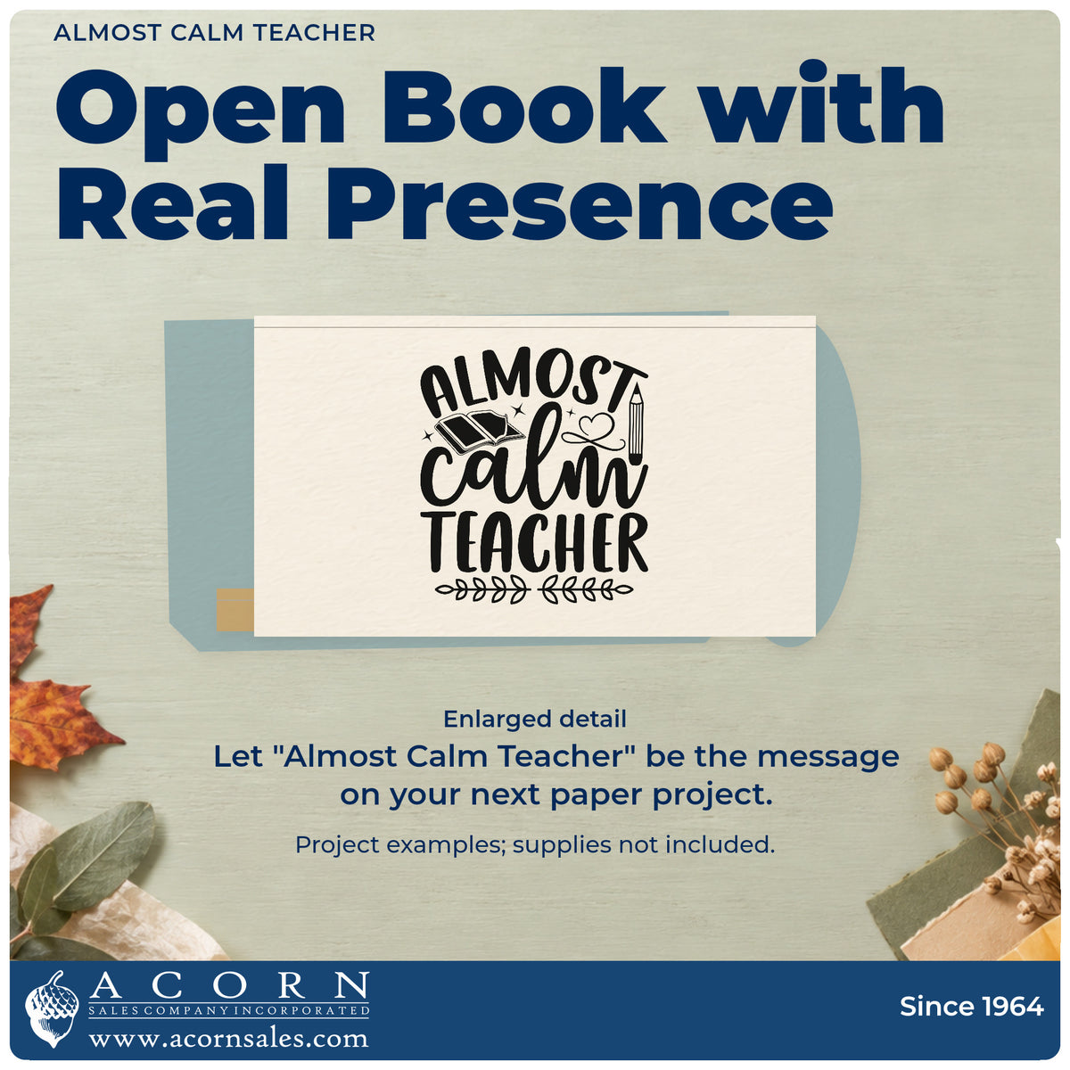 Enlarged detail of the Wood Handle Almost Calm Teacher Leafy Branches Rubber Stamp imprint. “Almost Calm Teacher” appears with an open book, hearts, pencil, sparkles, and leafy branches.