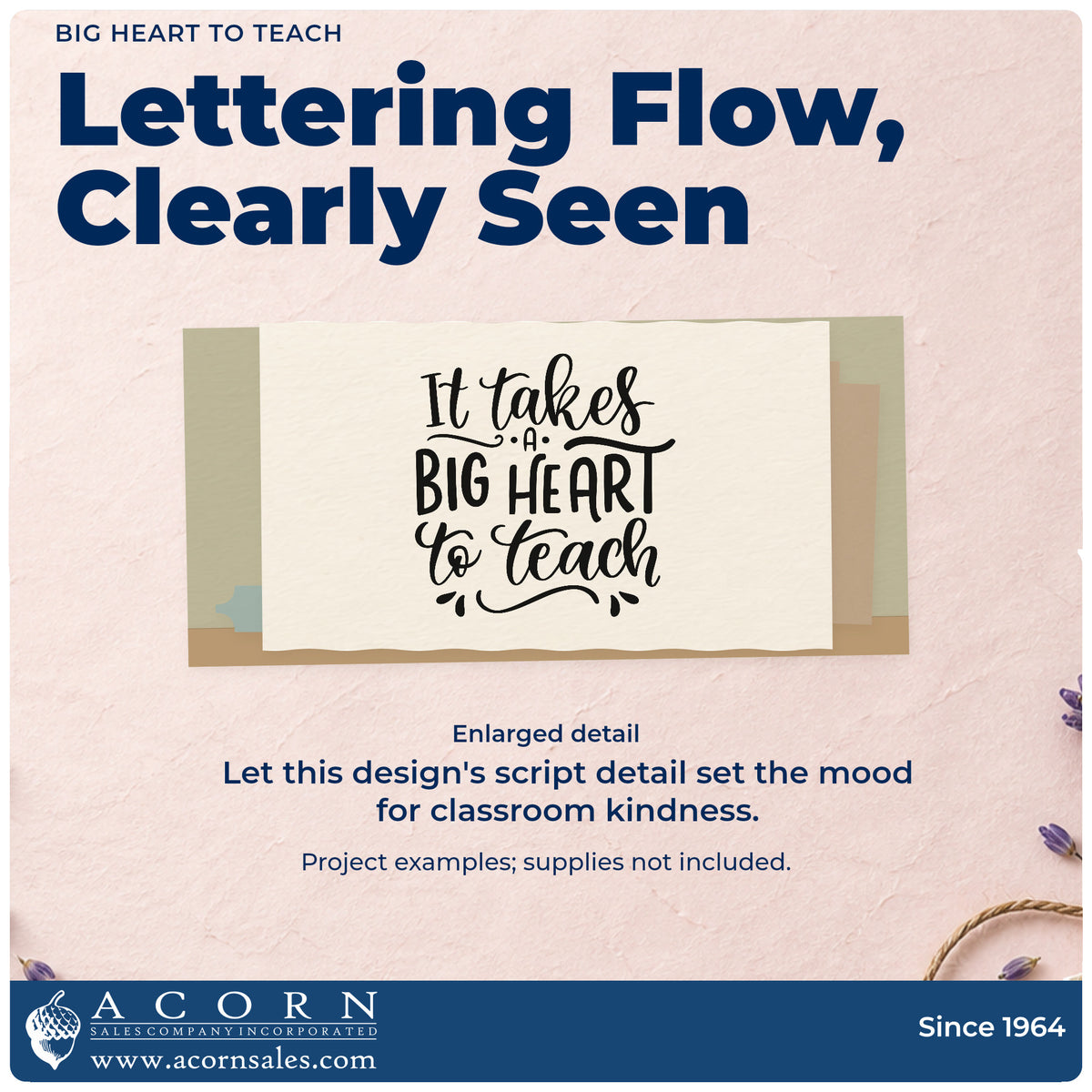 Enlarged detail of the It Takes A Big Heart To Teach Compact Pre-Inked Stamp – Slim imprint. “It Takes a Big Heart to Teach” uses tall capitals and sweeping script.