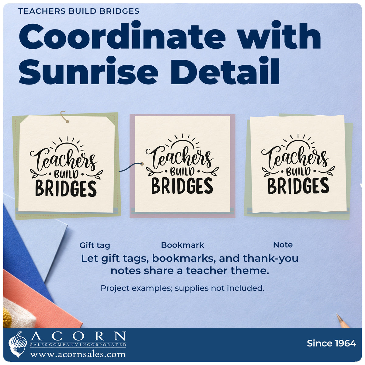 Three project examples made with the Teachers Build Bridges Pre-Inked Stamp – PSI, including link file labels.