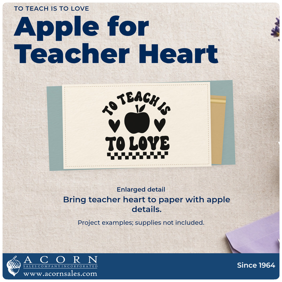 Enlarged detail of the To Teach Is To Love Apple Self-Inking Craft Stamp imprint. “To Teach Is to Love” surrounds an apple and two hearts above a checkerboard strip.