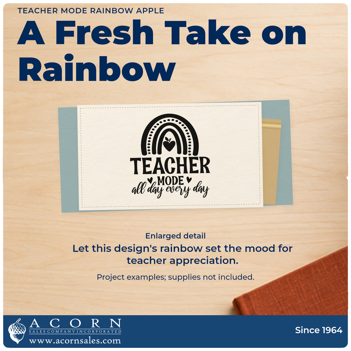 Enlarged detail of the Teacher Mode Rainbow Apple Rubber Stamp – Wood Handle imprint. “Teacher Mode All Day Every Day” appears beneath a patterned rainbow enclosing an apple.