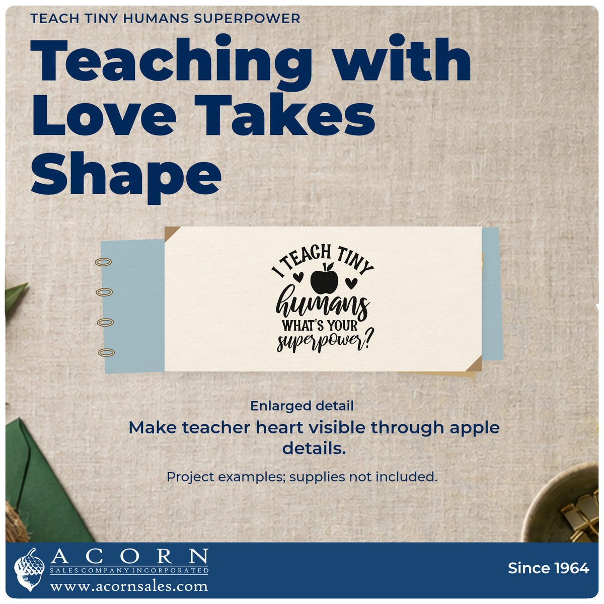 Enlarged detail of the Premium Wooden Teach Tiny Humans Superpower Stamp – Vintage Pro imprint. “I Teach Tiny Humans What's Your Superpower?” is accented with an apple and hearts.