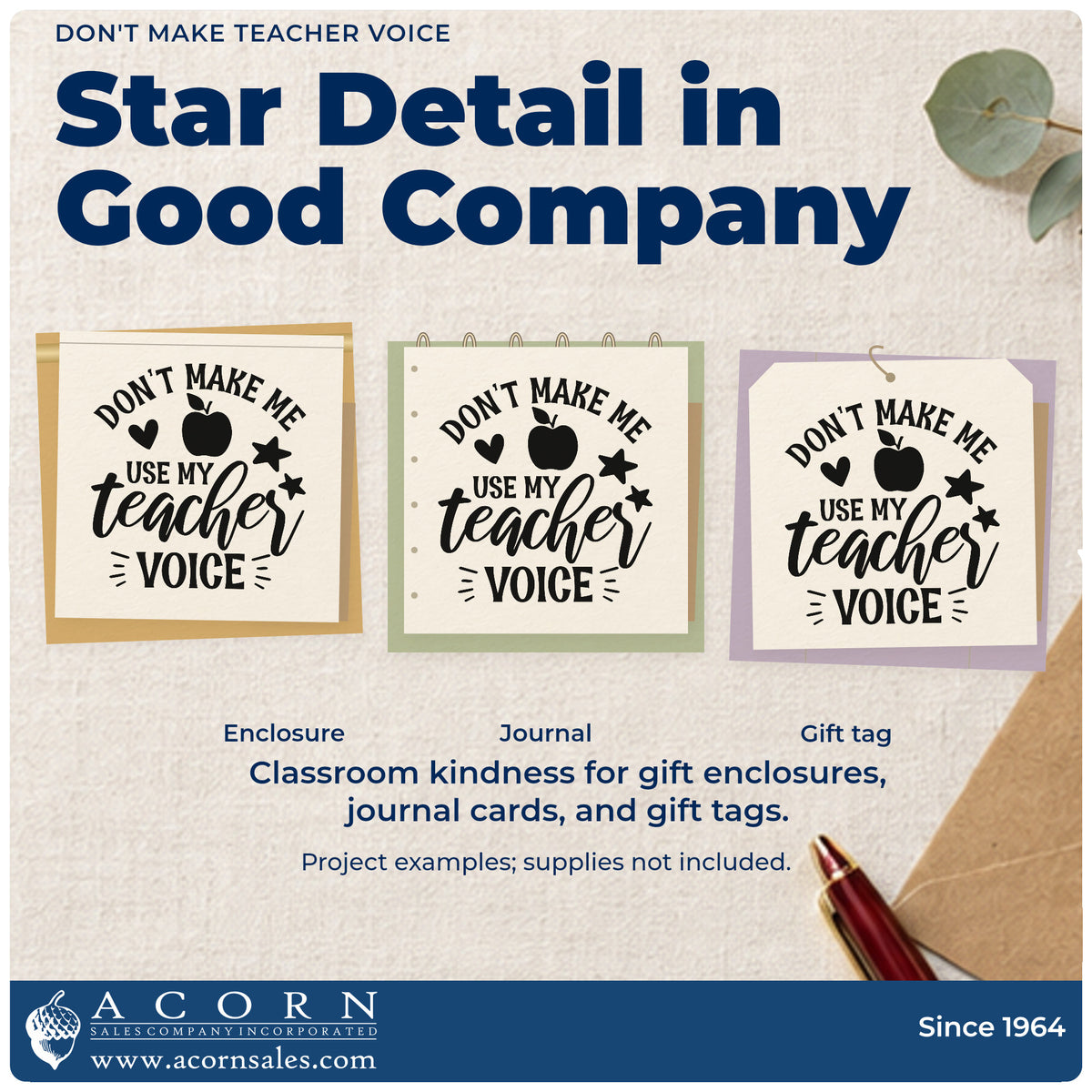 Three project examples made with the Don't Make Me Use My Teacher Voice Apple Self-Inking Stamp, including quiet corner labels.