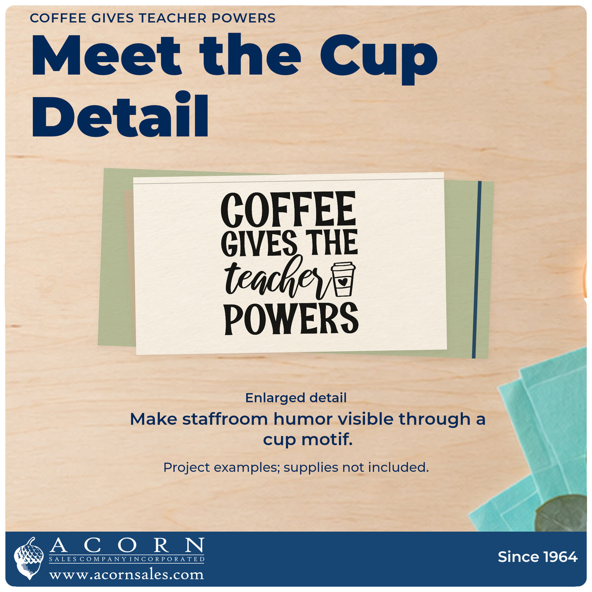 Enlarged detail of the Teacher Powers Fueled By Coffee Wood Handle Stamp imprint. “Coffee Gives the Teacher Powers” appears with a small takeaway coffee cup.
