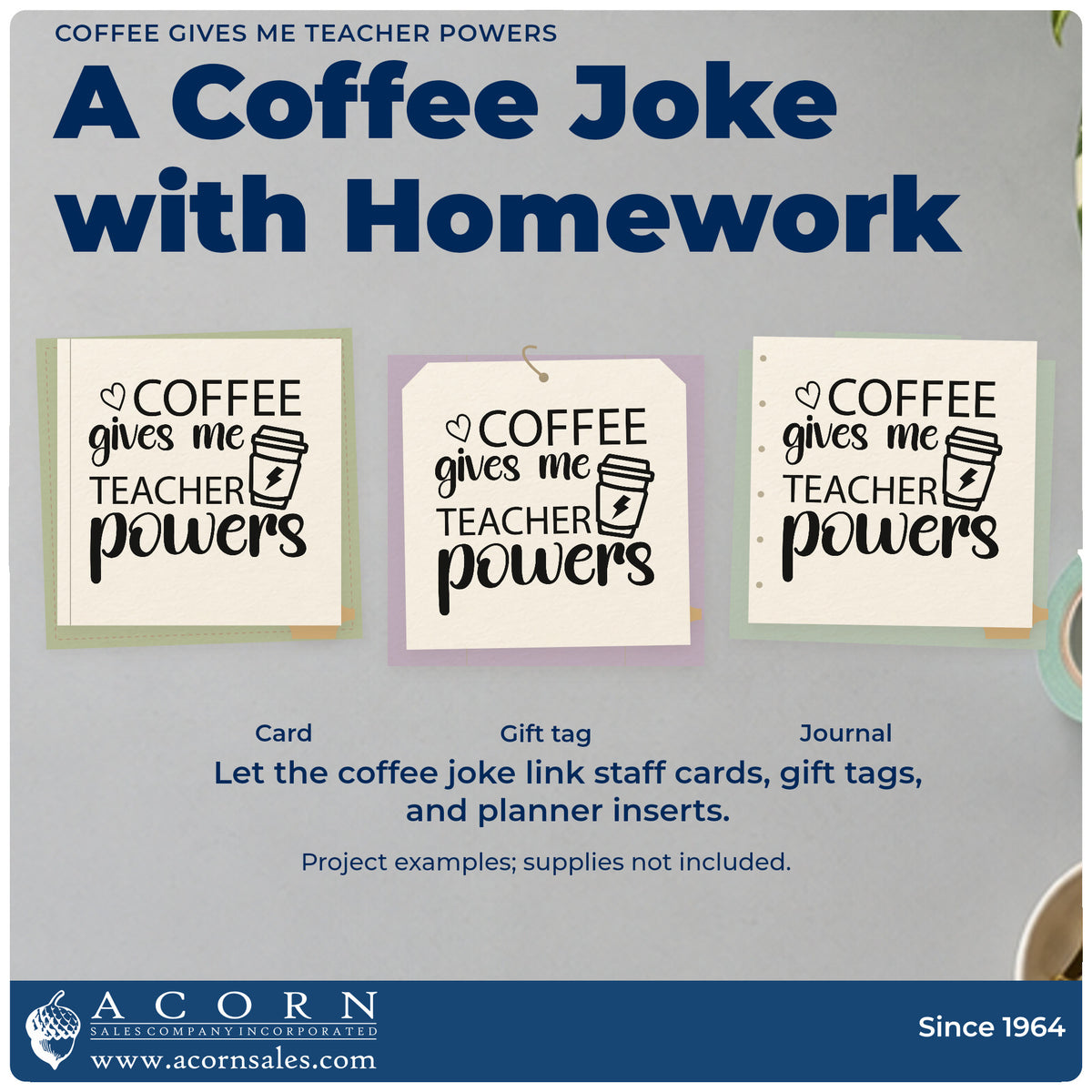 Three project examples made with the Coffee Gives Me Teacher Powers With Hearts Premium Wooden Stamp – Vintage Pro, including battery bin labels.