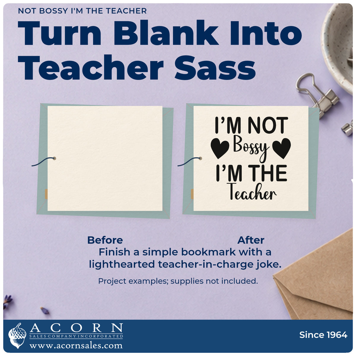Before and after of a plain item finished with the I'm Not Bossy I'm The Teacher Wood Handle Stamp, a quick upgrade for memo slip seals.