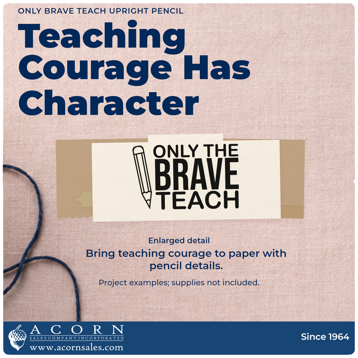 Enlarged detail of the Only Brave Teach Upright Pencil Outline Detail Hand Stamp – Duo imprint. “Only the Brave Teach” appears beside a large upright outlined pencil.