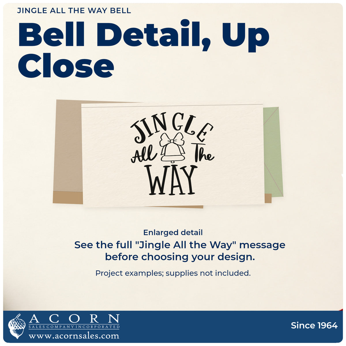 Enlarged detail of the Jingle All The Way Bell Stamp – Wood Handle imprint. “Jingle All the Way” surrounds a bell topped with a bow.