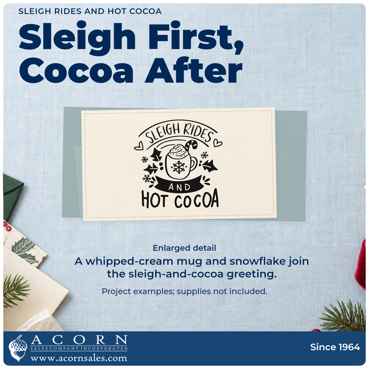 Enlarged detail of the Sleigh Rides And Hot Cocoa Snowflakes Self-Inking Stamp imprint. “Sleigh Rides and Hot Cocoa” surrounds a whipped-cream mug with snowflake, hearts, stars, and dark banner.