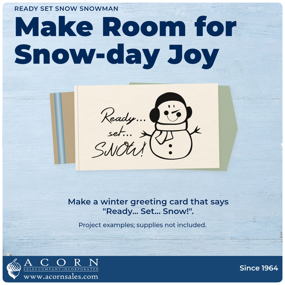 A finished handmade project stamped with the Ready Set Snow Snowman Rubber Stamp – Duo Hand, ideal for snow day album page.