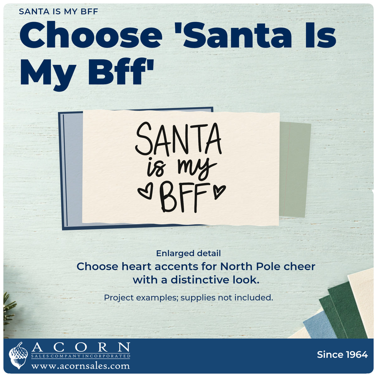 Enlarged detail of the Santa Is My BFF With Hearts Stamp – Self-Inking imprint. “Santa Is My BFF” appears with two outlined hearts.