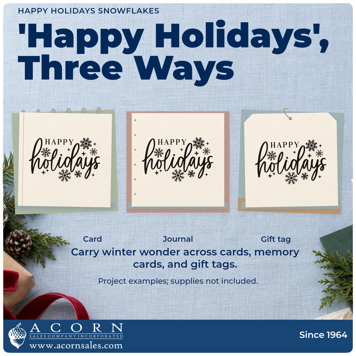 Three project examples made with the Happy Holidays Snowflakes Script Lettering Self-Inking Stamp, including office party sheet.