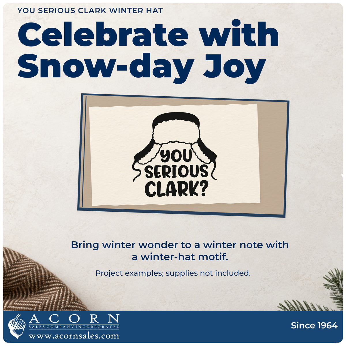A finished handmade project stamped with the Self-Inking You Serious Clark Winter Hat Stamp, ideal for movie quote album.