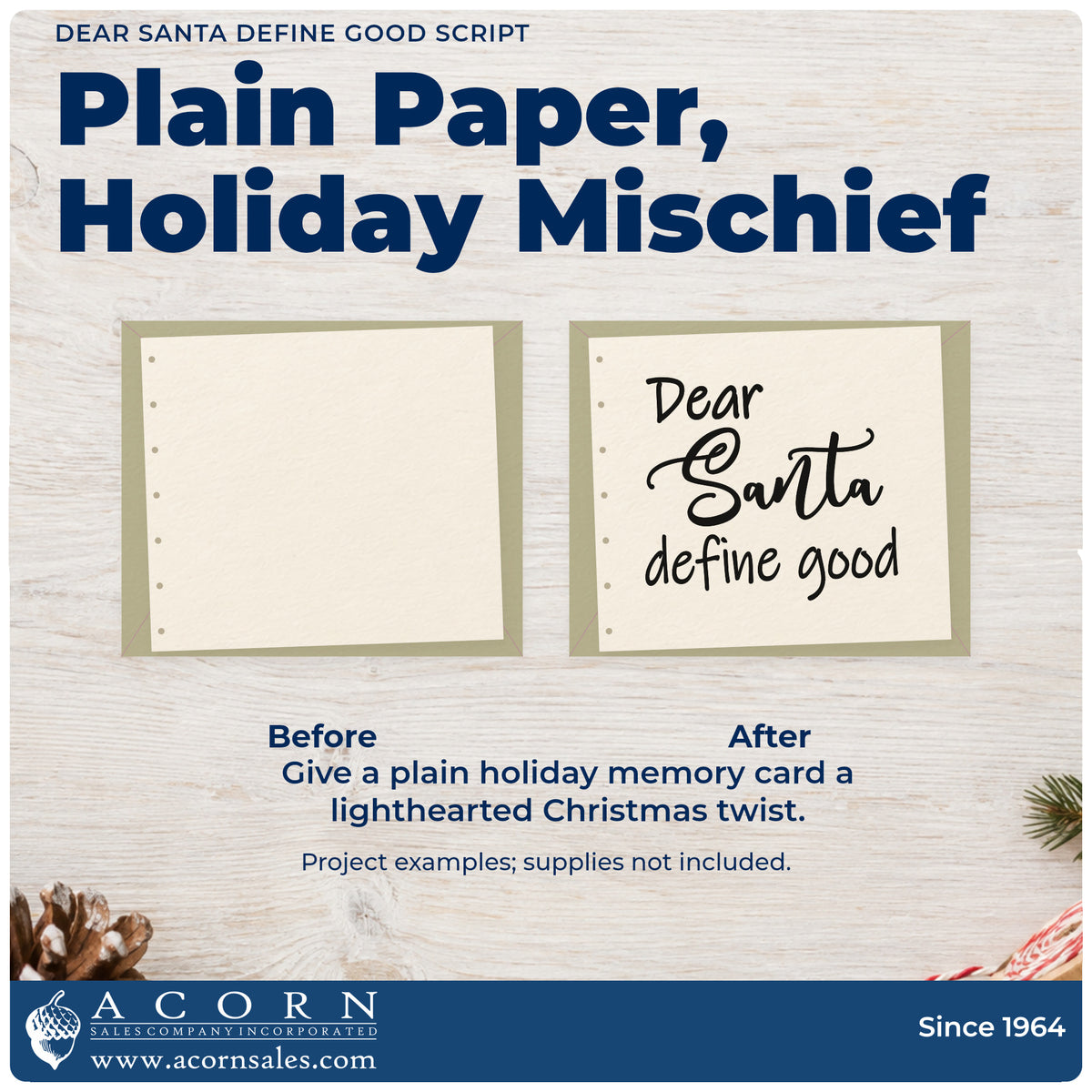 Before and after of a plain item finished with the Wood Handle Dear Santa Define Good Letter Art Rubber Stamp, a quick upgrade for framed cubicle panel.