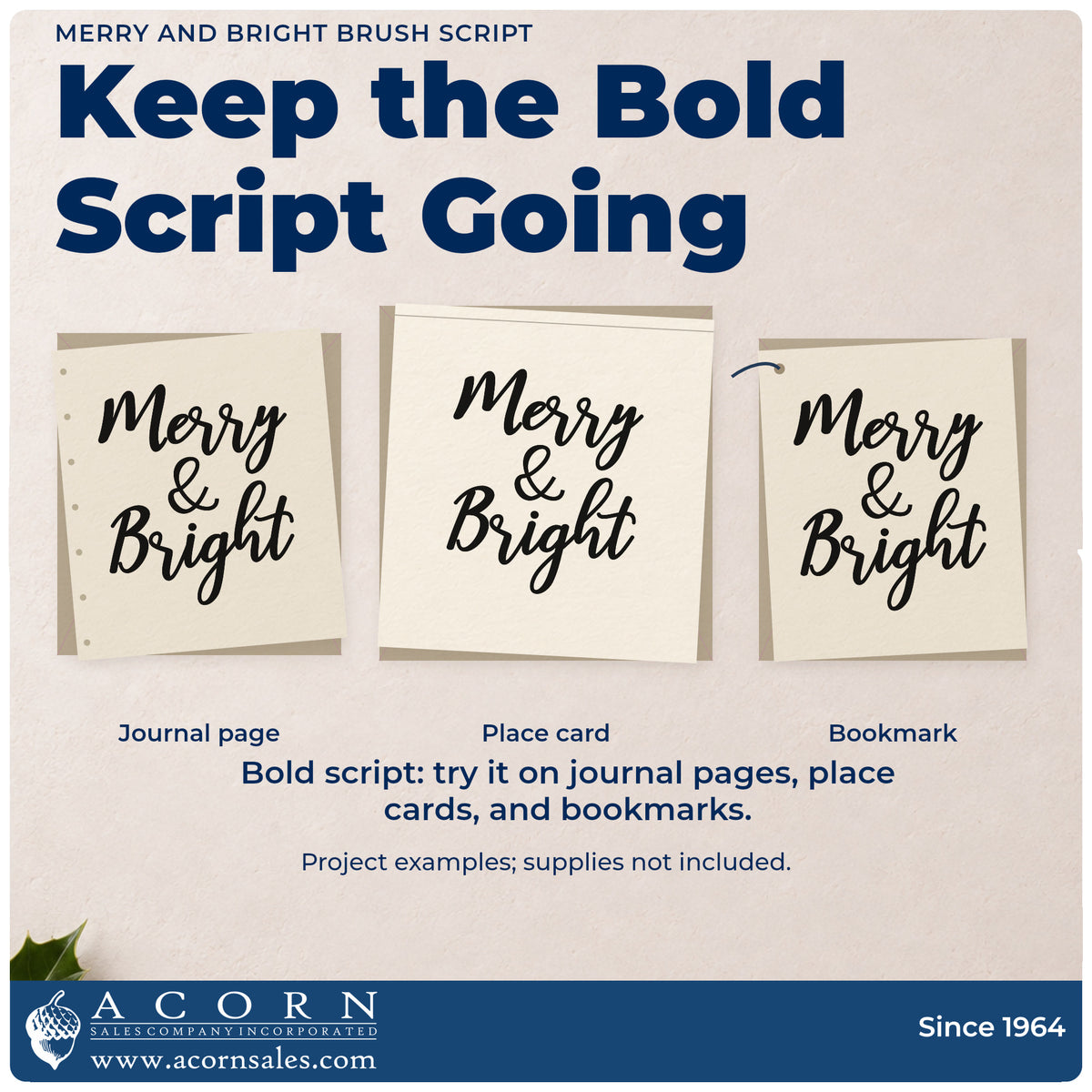 Three project examples made with the Self-Inking Merry And Bright Brush Script Stamp, including sign layout sheet.