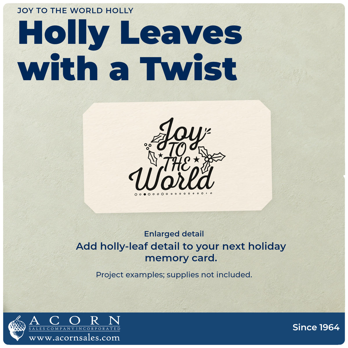 Enlarged detail of the Joy To The World Holly Leaf Accents Stamp – Slim Pre-Inked imprint. “Joy to the World” is accented with holly leaves, a star, and a dotted underline.