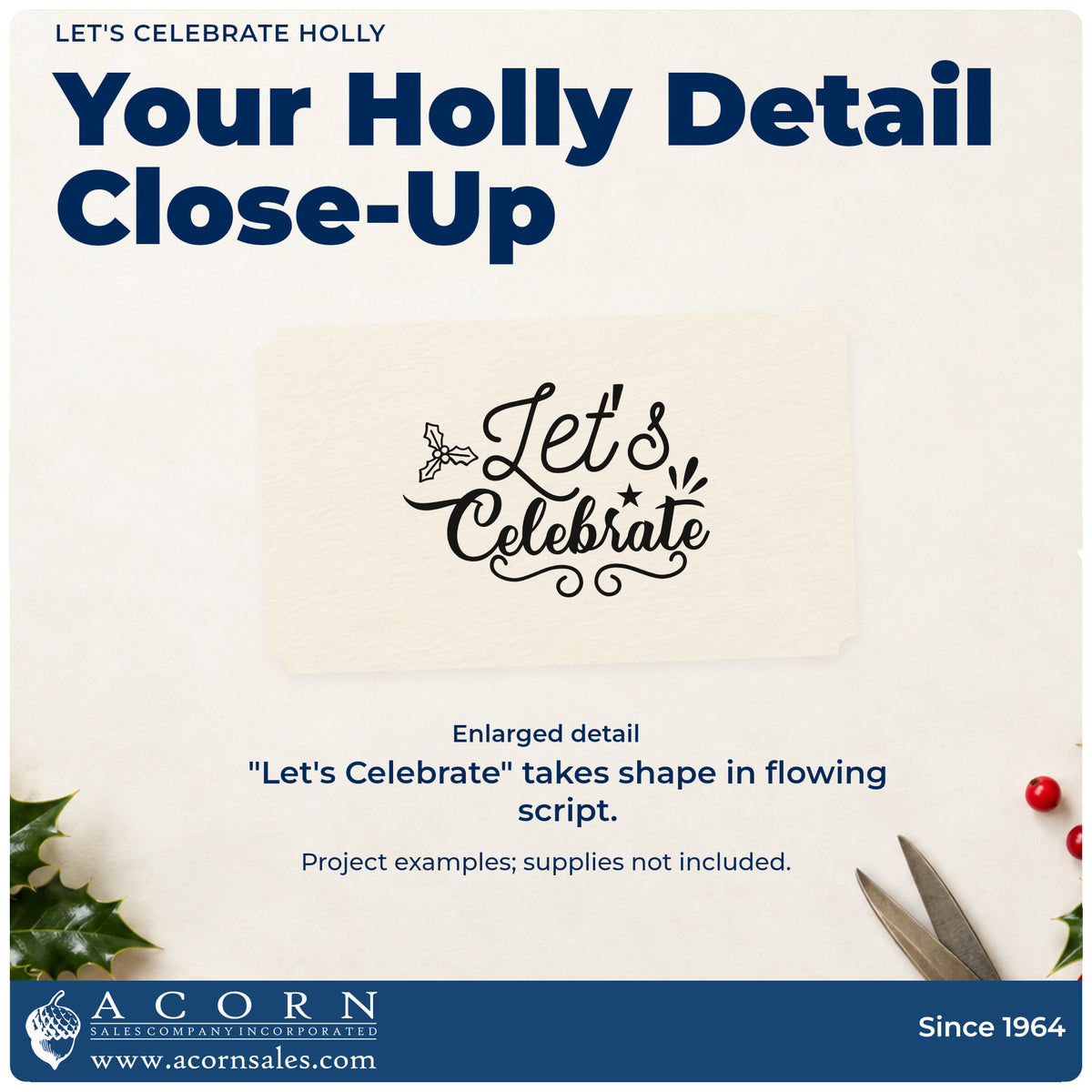 Enlarged detail of the Let's Celebrate Holly Premium Wooden Stamp – Vintage Pro imprint. “Let's Celebrate” appears in flowing script with holly, a star, and ornamental curls.