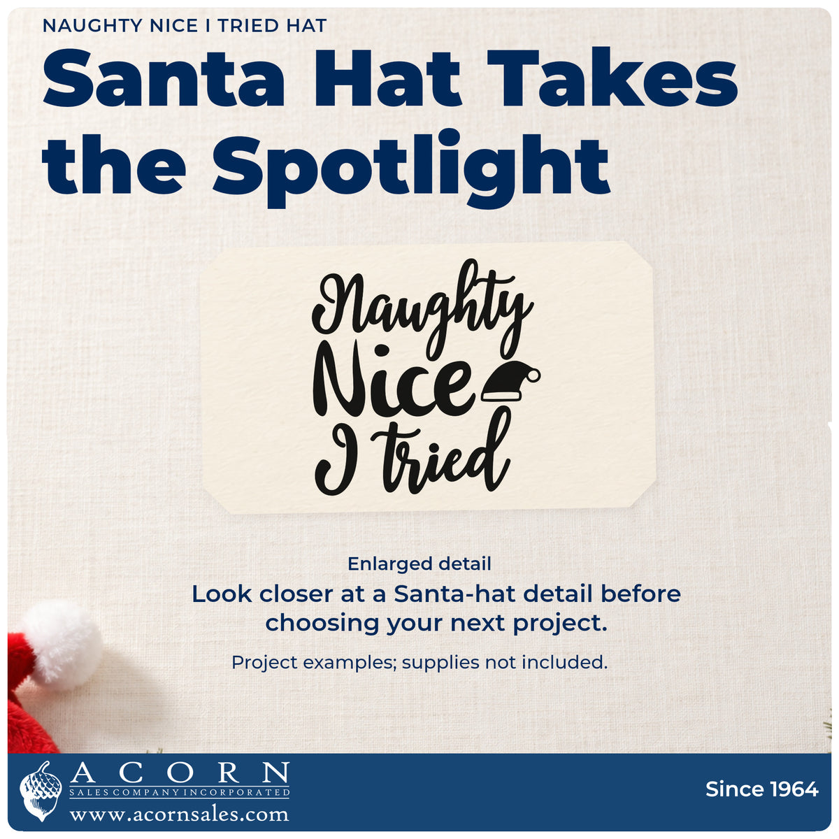 Enlarged detail of the Naughty Nice I Tried Hat Lettering PSI Pre-Inked Stamp imprint. “Naughty Nice I Tried” appears in large flowing lettering with a Santa hat.
