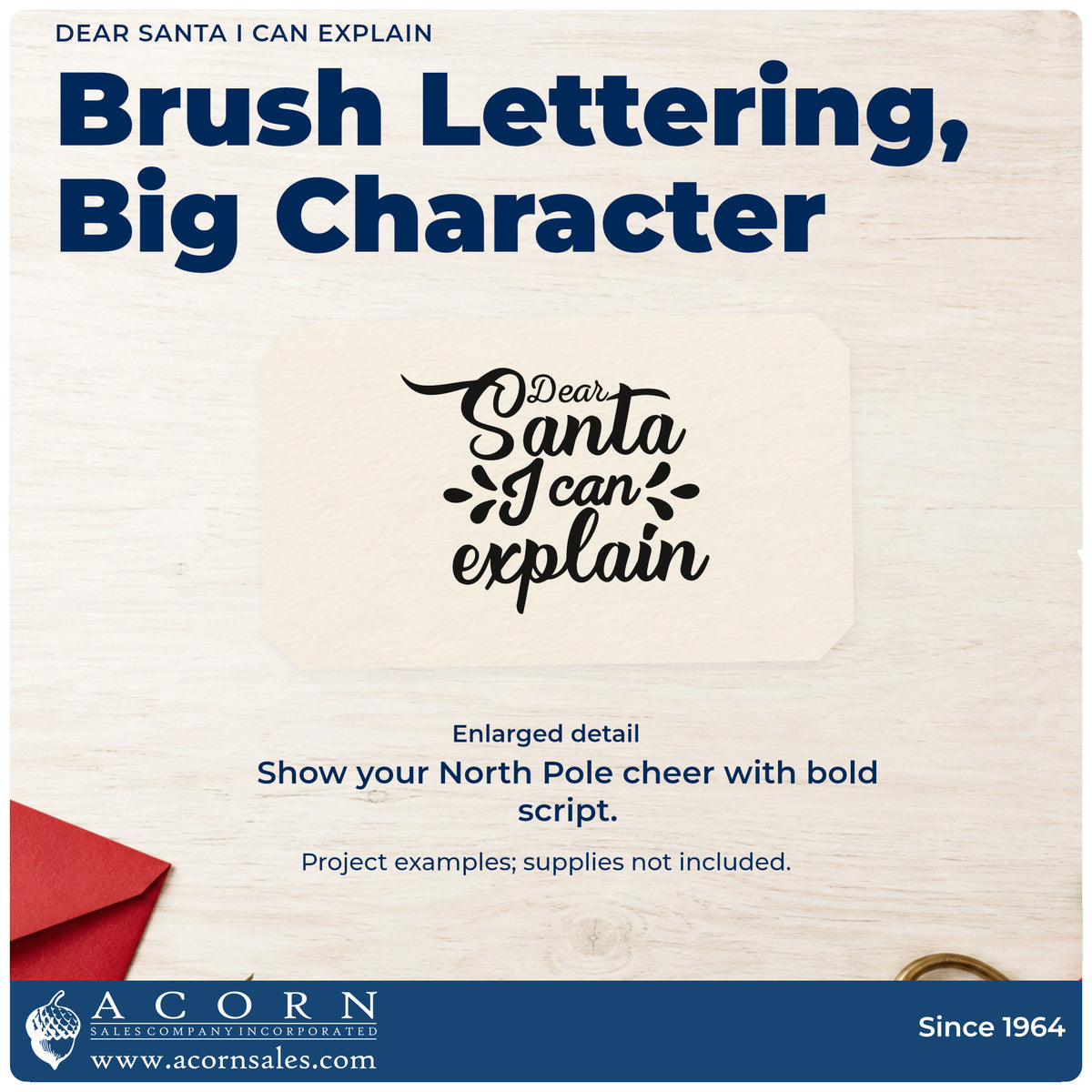 Enlarged detail of the Dear Santa I Can Explain Brush Lettering Premium Wood-Mounted Stamp – Vintage Pro imprint. “Dear Santa I Can Explain” appears in bold brush script with decorative side strokes.