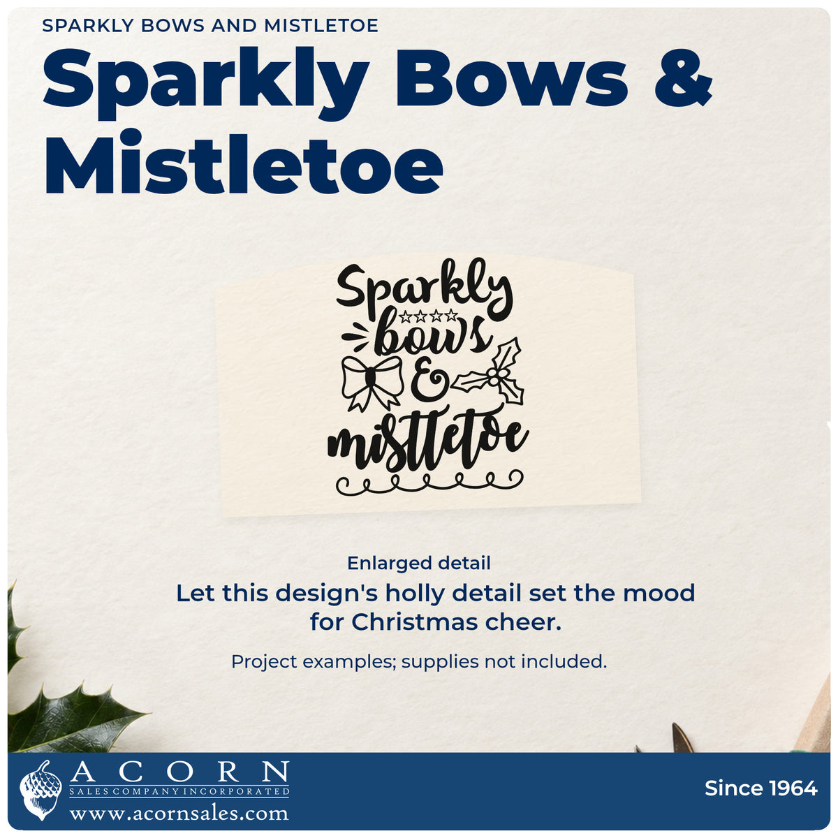 Enlarged detail of the Sparkly Bows And Mistletoe Stamp – PSI Pre-Inked imprint. “Sparkly Bows & Mistletoe” features a bow, holly, a star border, and looping underline.