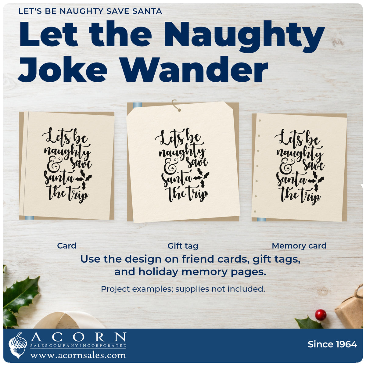 Three project examples made with the PSI Pre-Inked Let's Be Naughty Save Santa Stamp, including itinerary plan sheet.