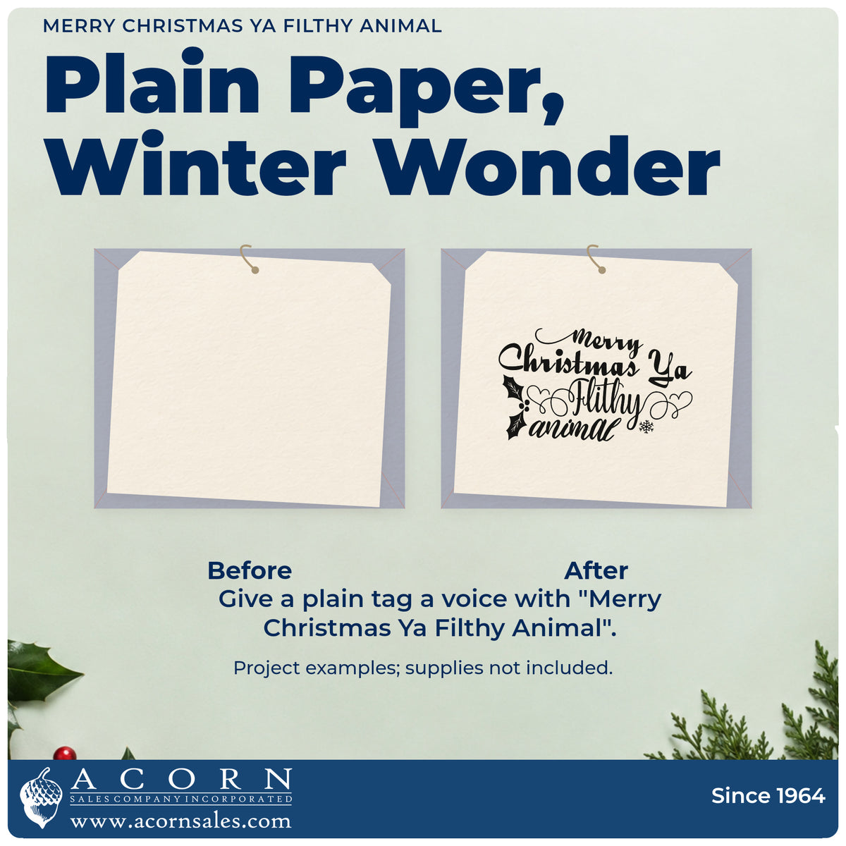 Before and after of a plain item finished with the Merry Christmas Ya Filthy Animal Pre-Inked Stamp – PSI, a quick upgrade for framed theater room.