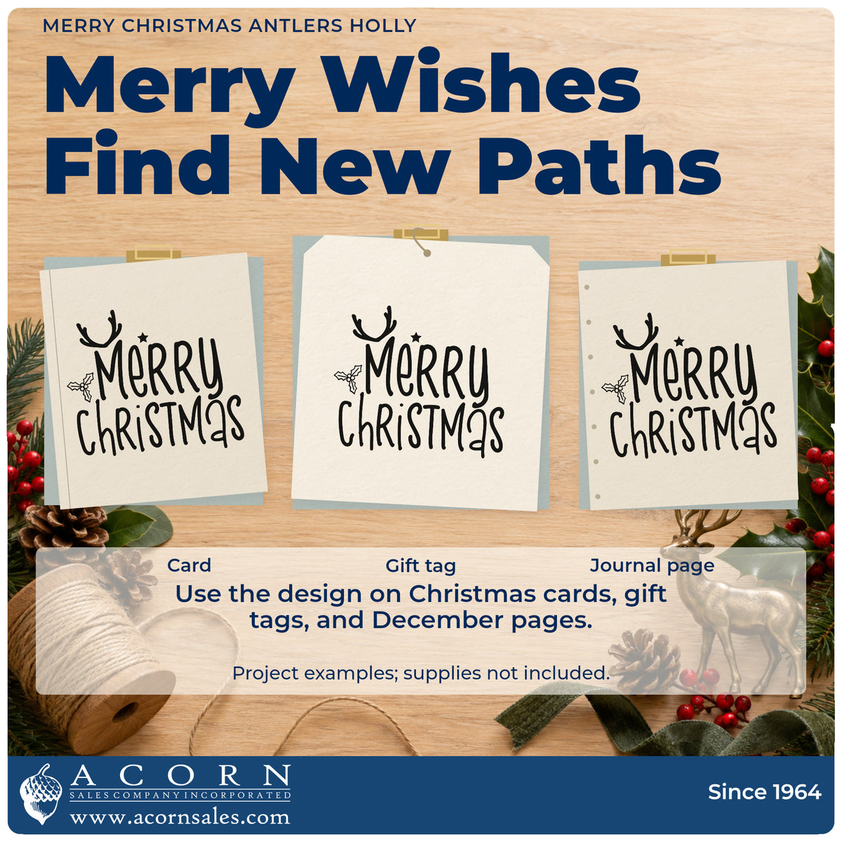 Three project examples made with the Merry Christmas Antlers Holly Pre-Inked Stamp – PSI, including daily note sheet.