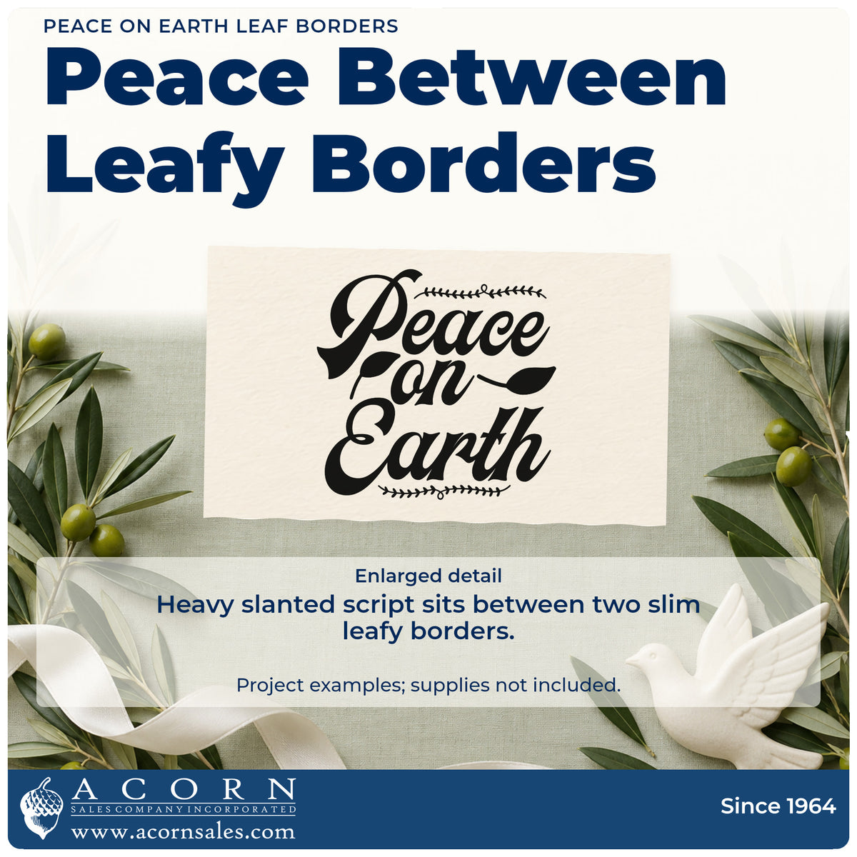 Enlarged detail of the Leaf Border Peace On Earth Wood Handle Stamp imprint. “Peace on Earth” appears in heavy slanted script between narrow leafy borders.