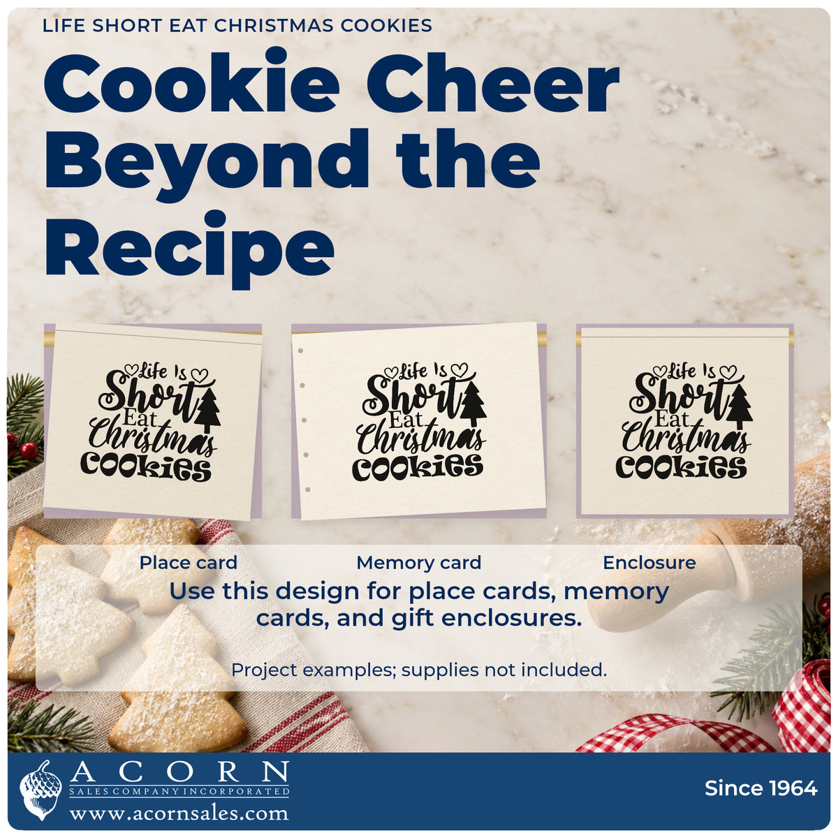 Three project examples made with the Life Is Short Eat Christmas Cookies Self-Inking Stamp, including baking day sheet.