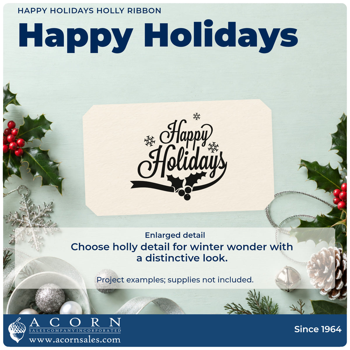 Enlarged detail of the Happy Holidays Holly Ribbon Snowflakes Stamp – Self-Inking imprint. “Happy Holidays” features snowflakes, a sweeping ribbon, and a holly cluster.