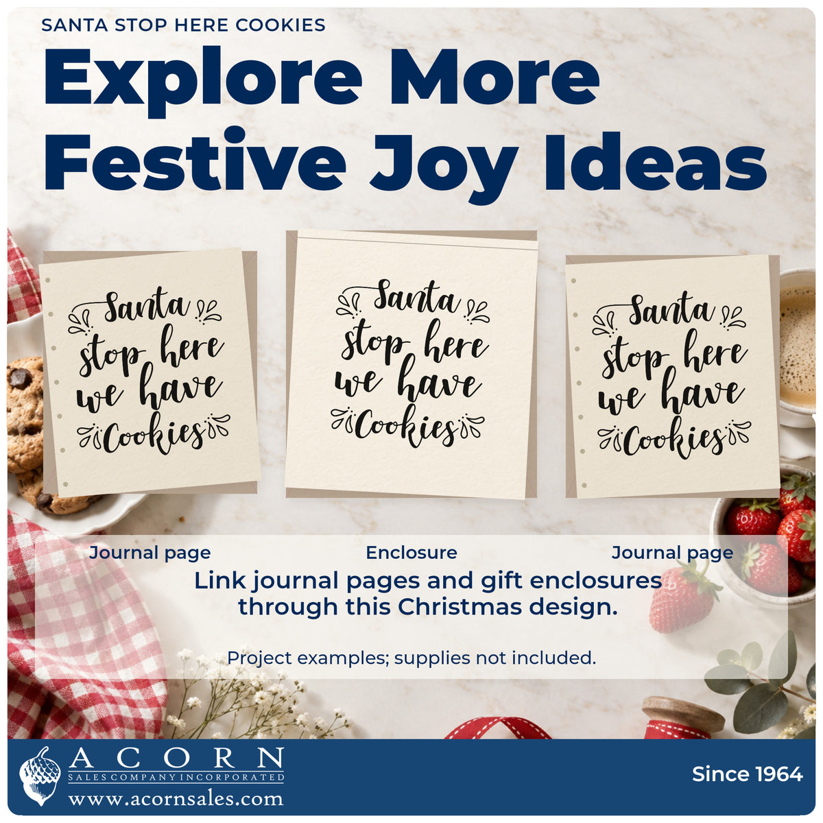 Three project examples made with the Santa Stop Here We Have Cookies Self-Inking Stamp, including recipe pick sheet.