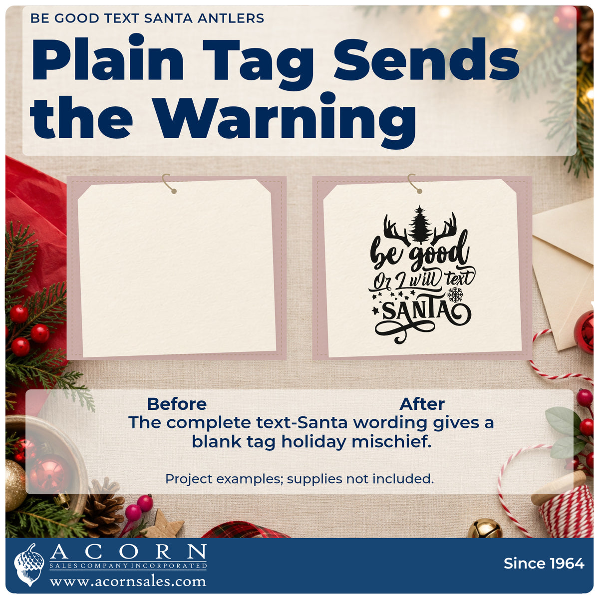Before and after of a plain item finished with the Be Good Text Santa Antlers Rubber Stamp – Duo Hand, a quick upgrade for framed kitchen door.