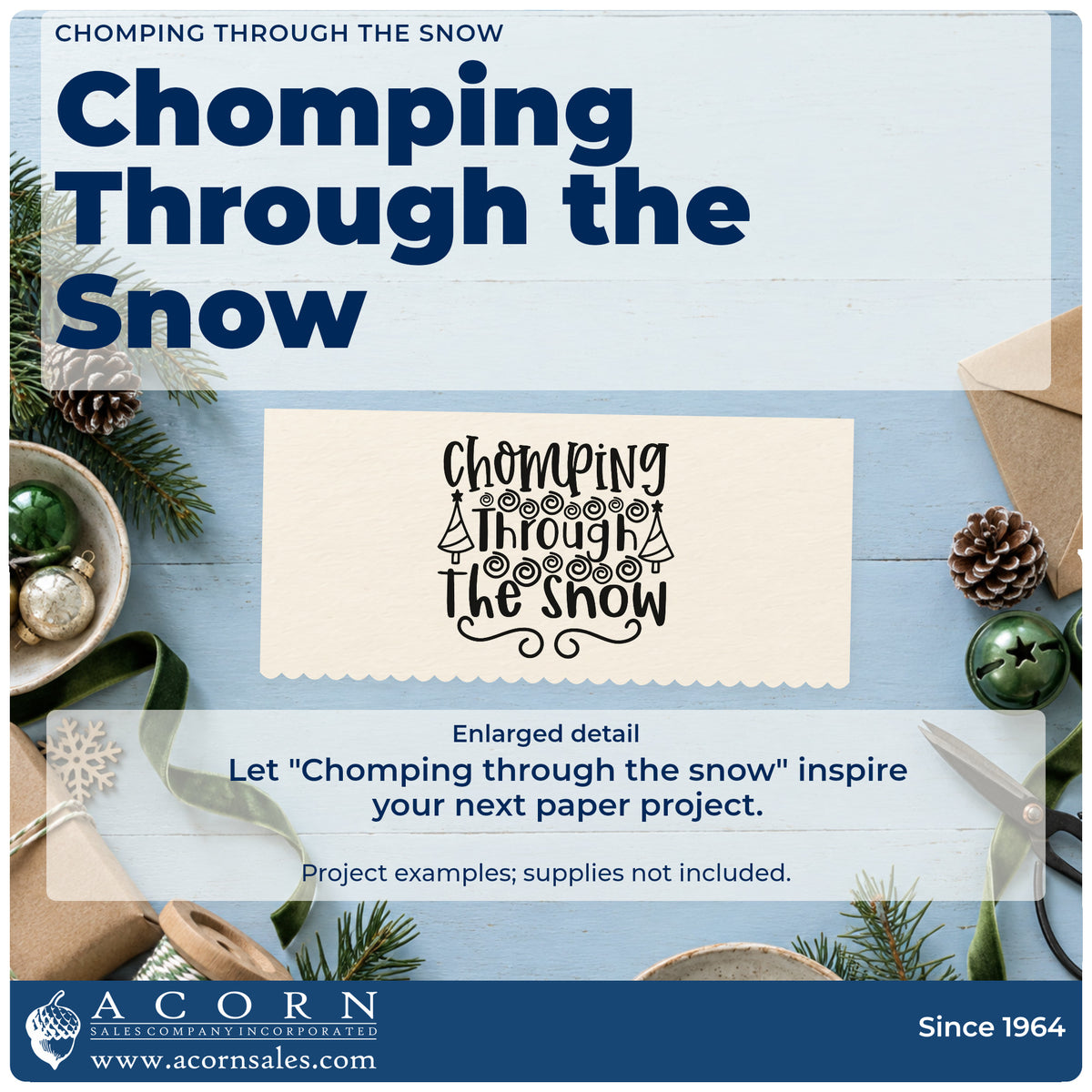 Enlarged detail of the Chomping Through The Snow Tree Motif Premium Wooden Stamp – Vintage Pro imprint. The words "Chomping through the snow" include spiral candies, little trees, and a looping flourish.