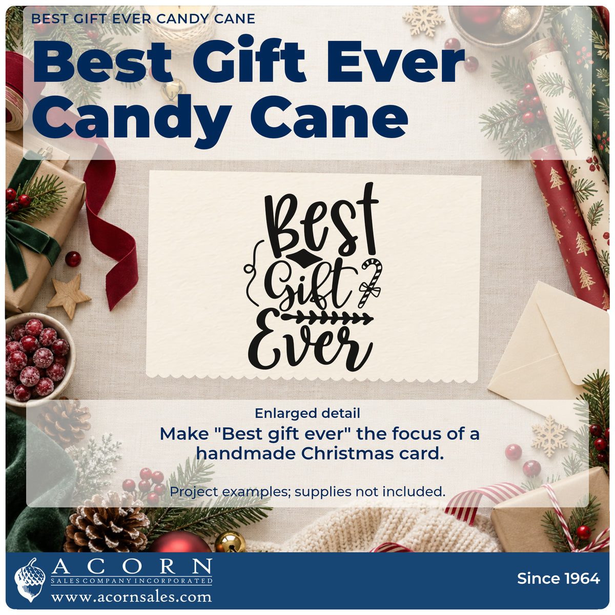 Enlarged detail of the Best Gift Ever Candy Cane Leaf Accents PSI Pre-Inked Stamp imprint. The words "Best gift ever" include a candy cane and leafy arrow divider.