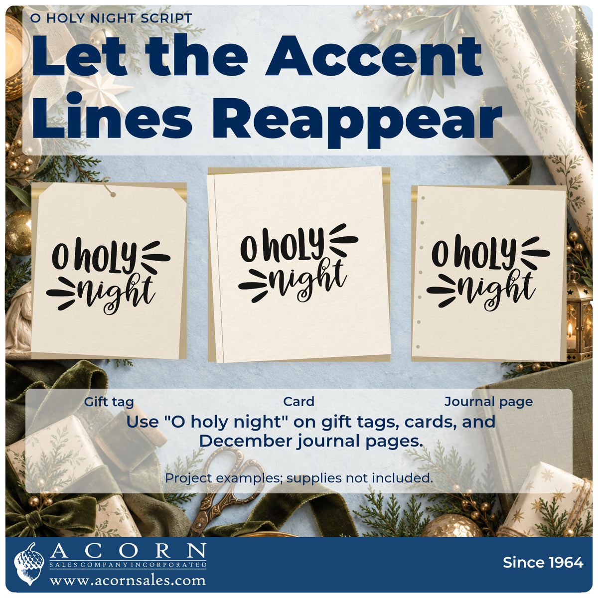 Three project examples made with the O Holy Night Script Self-Inking Stamp, including margin rule sheet.
