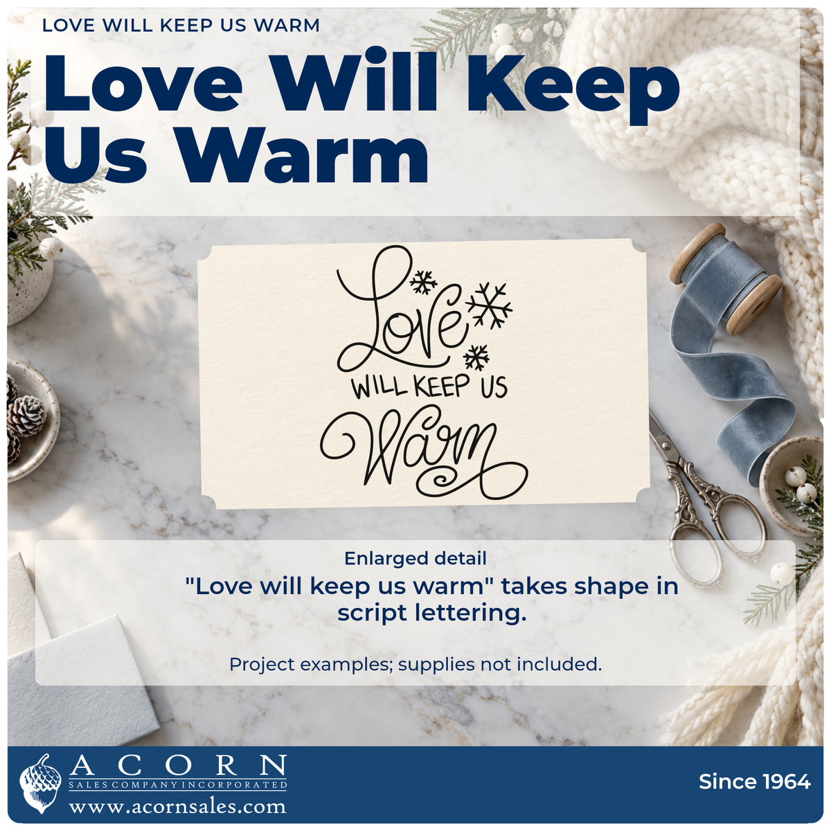 Enlarged detail of the PSI Pre-Inked Love Will Keep Us Warm Snowflakes Stamp imprint. The words "Love will keep us warm" appear with snowflakes and sweeping script flourishes.