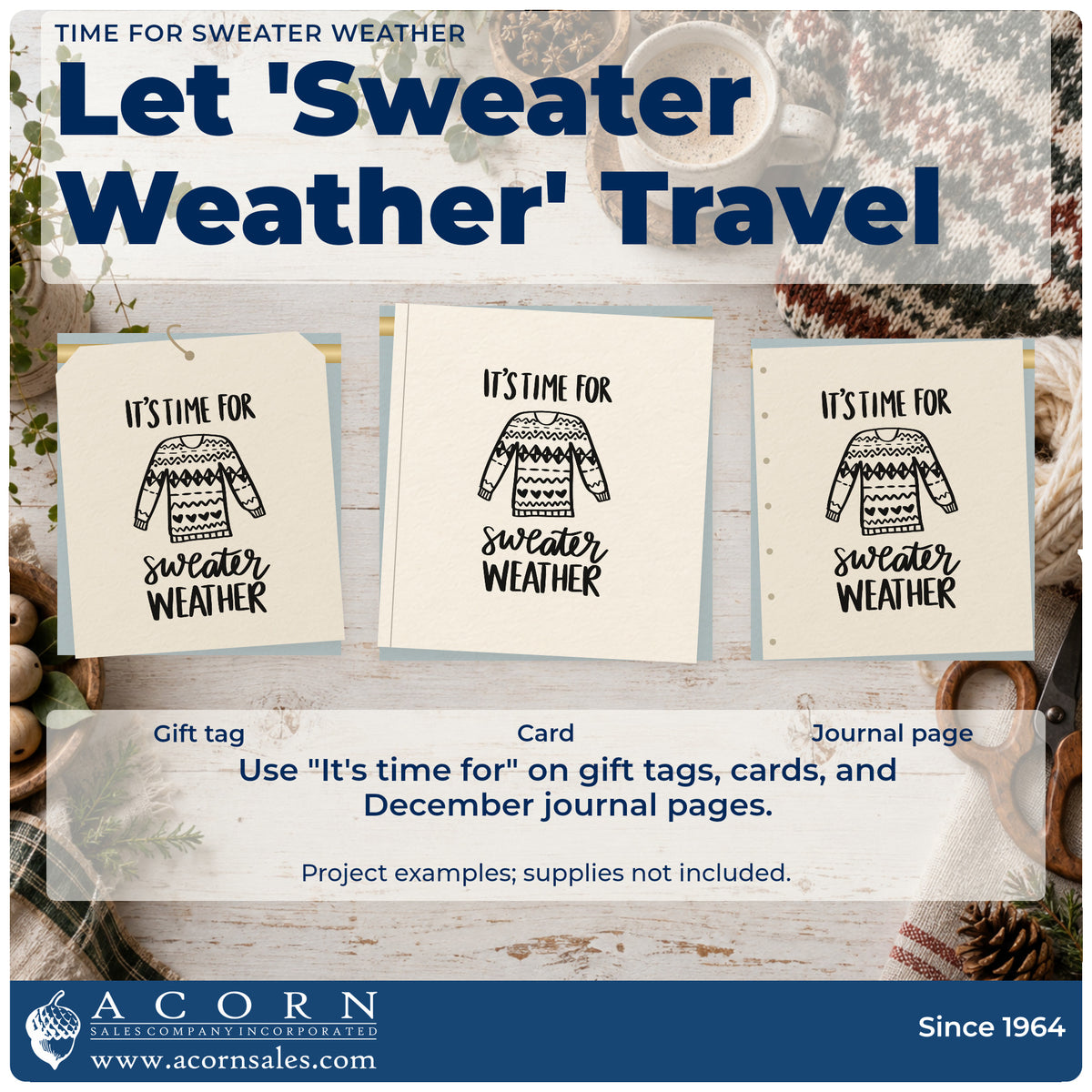 Three project examples made with the Slim Pre-Inked Time For Sweater Weather Stamp, including two part note sheet.