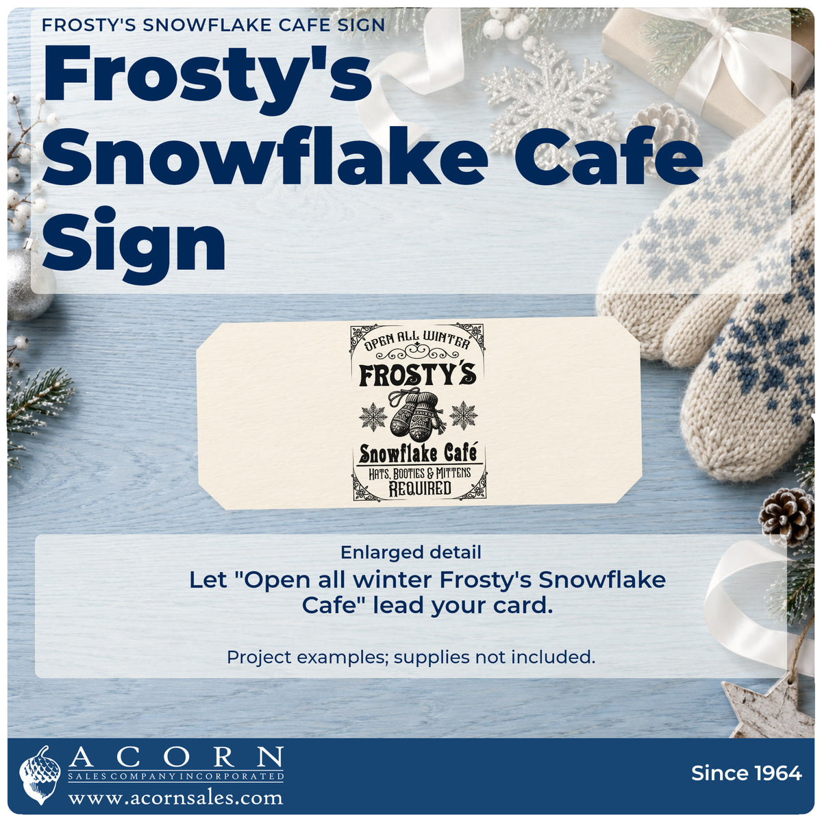 Enlarged detail of the Premium Wooden Frosty's Snowflake Cafe Sign Mittens Stamp – Vintage Pro imprint. A vintage sign reads "Open all winter Frosty's Snowflake Cafe" with mittens, snowflakes, and a hats-boots-mittens requirement.