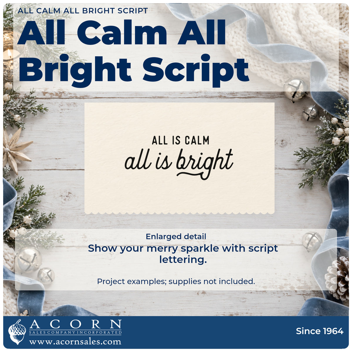 Enlarged detail of the All Is Calm All Is Bright Wood Handle Stamp imprint. The words "All is calm all is bright" combine plain capitals with flowing script.