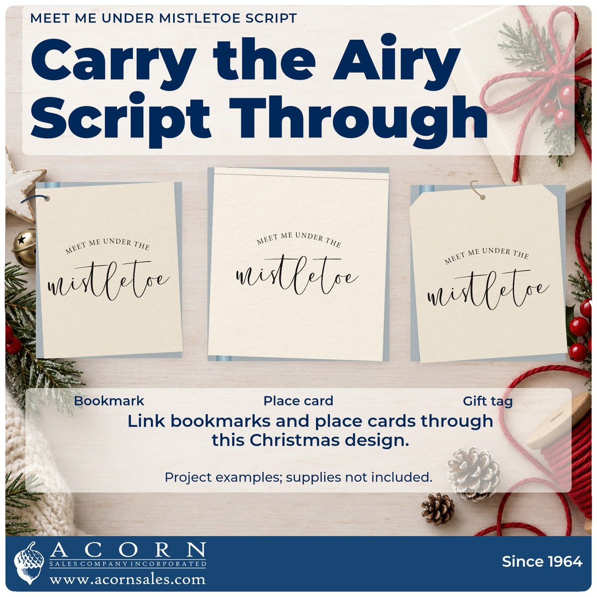 Three project examples made with the Meet Me Under Mistletoe Script Pre-Inked Stamp – PSI, including crown section sheet.