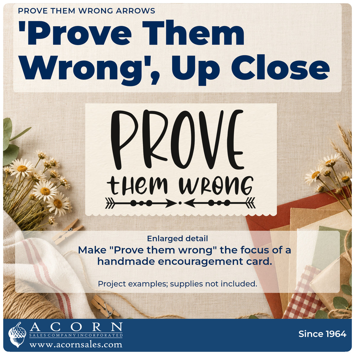 Enlarged detail of the Prove Them Wrong Inward Arrows Stamp – Wood Handle imprint. The words "Prove them wrong" appear above two inward-facing arrows with small decorative dots.