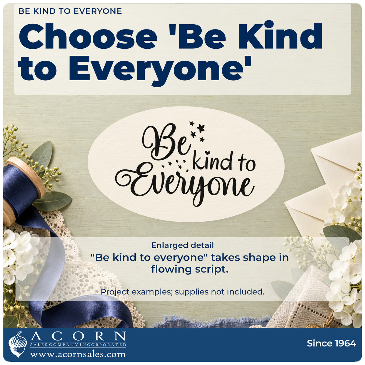 Enlarged detail of the Be Kind To Everyone PSI Pre-Inked Stamp imprint. The phrase "Be kind to everyone" appears in flowing script with small stars.
