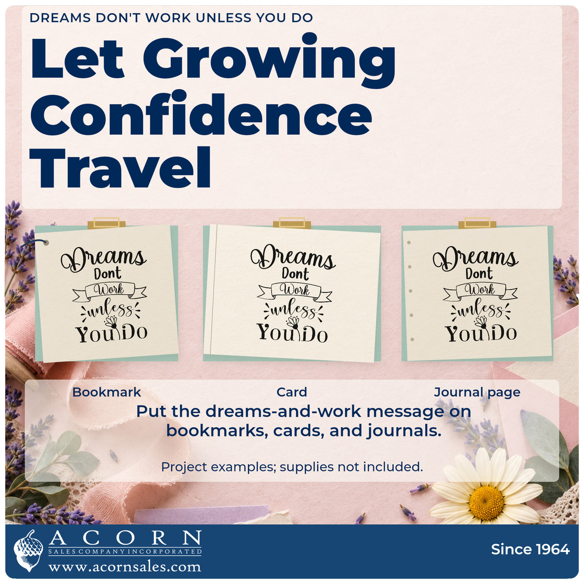 Three project examples made with the Dreams Don't Work Unless You Do Self-Inking Stamp, including week task sheet.